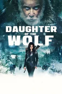 მგლის ქალიშვილი | Daughter of the Wolf