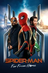 სპაიდერმენი - შინიდან შორს | Spider-Man: Far from Home