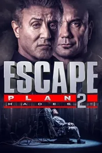 გაქცევის გეგმა 2 | Escape Plan 2: Hades