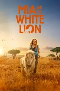 მია და თეთრი ლომი | Mia and the White Lion