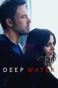 ღრმა წყალი | Deep Water (2022)