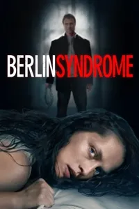 ბერლინის სინდრომი | Berlin Syndrome