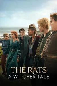 ვირთხები: მხედვარის ზღაპარი | The Rats: A Witcher Tale