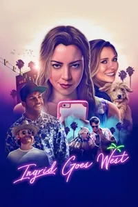 ინგრიდი მიდის დასავლეთში | Ingrid Goes West