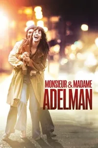 ბატონი და ქალბატონი ადელმანები | Mr &amp; Mme Adelman