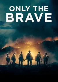 ცეცხლის ალში | Only the Brave