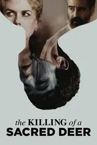 წმინდა ირმის მკვლელობა | The Killing of a Sacred Deer