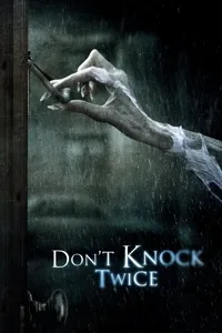 არ დააკაკუნო ორჯერ | Don't Knock Twice