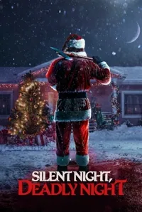 ჩუმი ღამე, მომაკვდინებელი ღამე | Silent Night, Deadly Night