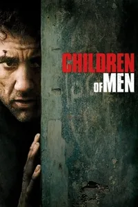 კაცობრიობის შვილი | Children of Men