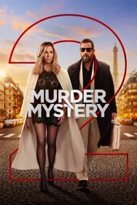 იდუმალი მკვლელობა 2 | Murder Mystery 2