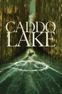 კადოს ტბა | Caddo Lake
