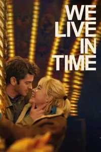 ჩვენ ვცხოვრობთ დროში | We Live in Time