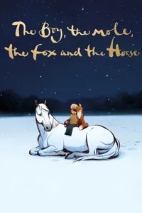 ბიჭი, თხუნელა, მელა და ცხენი | The Boy, the Mole, the Fox and the Horse (2022)