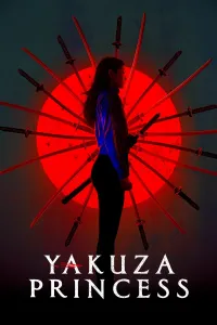 იაკუძას პრინცესა | Yakuza Princess