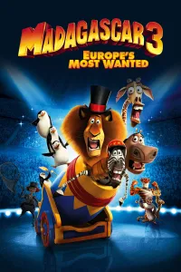მადაგასკარი 3 | Madagascar 3: Europe's Most Wanted