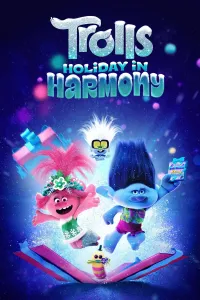 ტროლების არდადეგები: ჰარმონიაში | trolls holiday in harmony