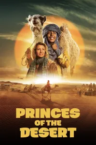 უდაბნოს უფლისწული | Princes of the Desert
