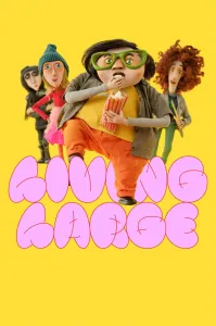 Living Large | ზრდასრული ცხოვრება