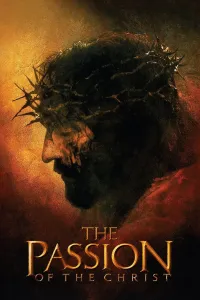 ქრისტეს ვნებანი | The Passion of the Christ