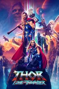 თორი: სიყვარული და ქუხილი | Thor: Love and Thunder