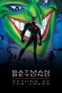 მომავლის ბეტმენი: ჯოკერი ბრუნდება | Batman Beyond: Return of the Joker