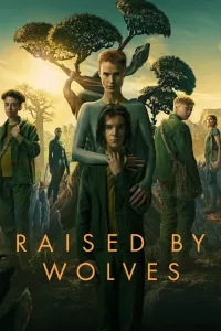 მგლების აღზრდილი | Raised by Wolves