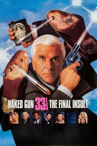 შიშველი იარაღი 3 : უკანასკნელი შეურაცხყოფა | Naked Gun 3: The Final Insult