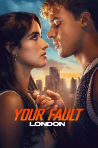 შენი ბრალია: ლონდონი | Your Fault: London