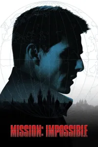 შეუსრულებელი მისია | Mission: Impossible