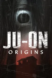 წყევლა: დასაწყისი | Ju-On: Origins