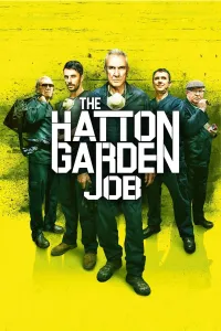 ძარცვა ჰატონ გარდენში | The Hatton Garden Job