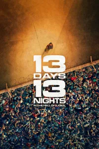 13 დღე, 13 ღამე | 13 Jours, 13 Nuits