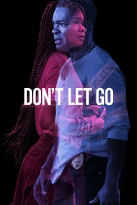 არ გაუშვა | Don't Let Go