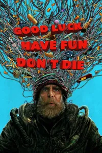 წარმატებები, გაერთე, არ მოკვდე | Good Luck, Have Fun, Don't Die