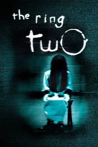 ზარი 2 | The Ring Two