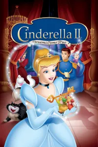 კონკია 2: ოცნებები სრულდება | Cinderella II: Dreams Come True
