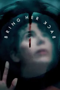 დააბრუნე ის | Bring Her Back