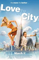 სიყვარული დიდ ქალაქში | Love and the City (Любовь в большом городе)