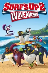 დაიჭირე ტალღა 2 | Surf's Up 2: WaveMania