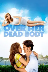 დაბრუნება იმ ქვეყნიდან | Over Her Dead Body