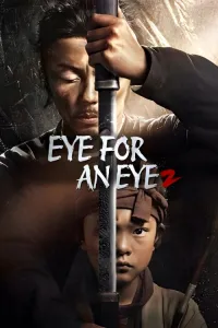 თვალი თვალის წილ 2 | Eye for an Eye 2
