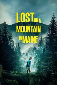 მენის მთებში დაკარგული | Lost on a Mountain in Maine