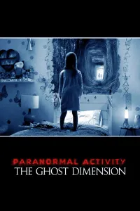 პარანორმალური მოვლენა 5 | Paranormal Activity: The Ghost Dimension
