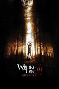 მცდარი მოსახვევი 3 | Wrong Turn 3: Left for Dead