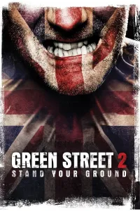 მწვანე ქუჩის ხულიგნები 2 | Green Street Hooligans 2