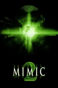 მუტანტები 2 | Mimic 2