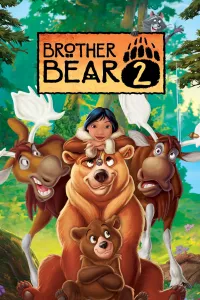 ძმა დათვი 2 | Brother Bear 2