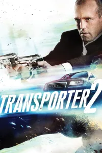 გადამზიდი 2 | Transporter 2