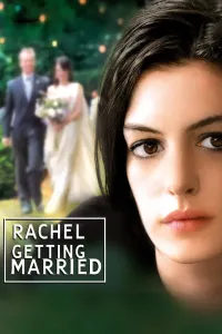 რეიჩელი ქორწინდება | Rachel Getting Married